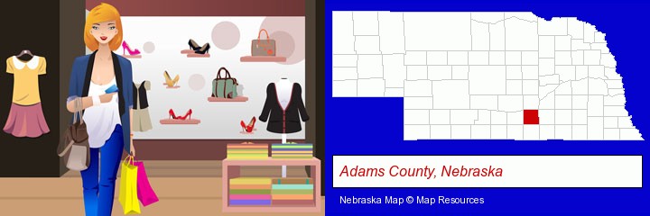 a woman shopping in a clothing store; Adams County, Nebraska highlighted in red on a map