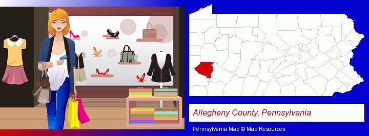 a woman shopping in a clothing store; Allegheny County, Pennsylvania highlighted in red on a map