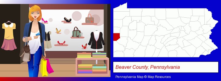 a woman shopping in a clothing store; Beaver County, Pennsylvania highlighted in red on a map