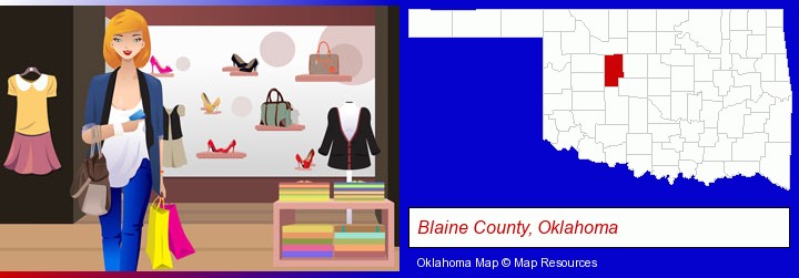 a woman shopping in a clothing store; Blaine County, Oklahoma highlighted in red on a map