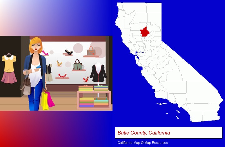 a woman shopping in a clothing store; Butte County, California highlighted in red on a map