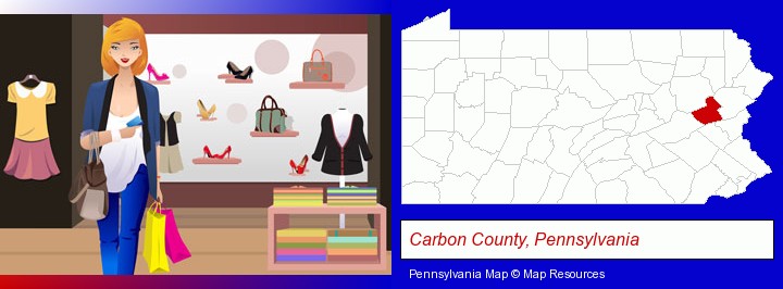 a woman shopping in a clothing store; Carbon County, Pennsylvania highlighted in red on a map