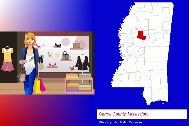 a woman shopping in a clothing store; Carroll County, Mississippi highlighted in red on a map
