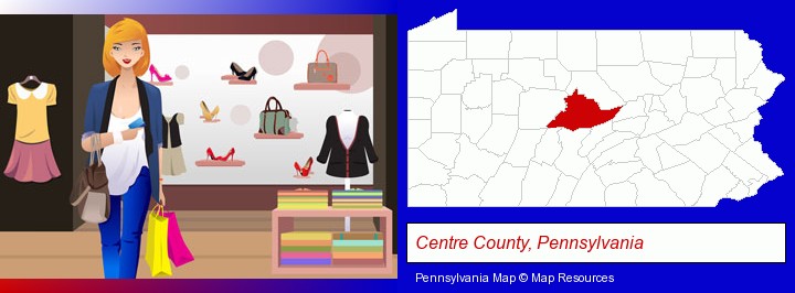 a woman shopping in a clothing store; Centre County, Pennsylvania highlighted in red on a map