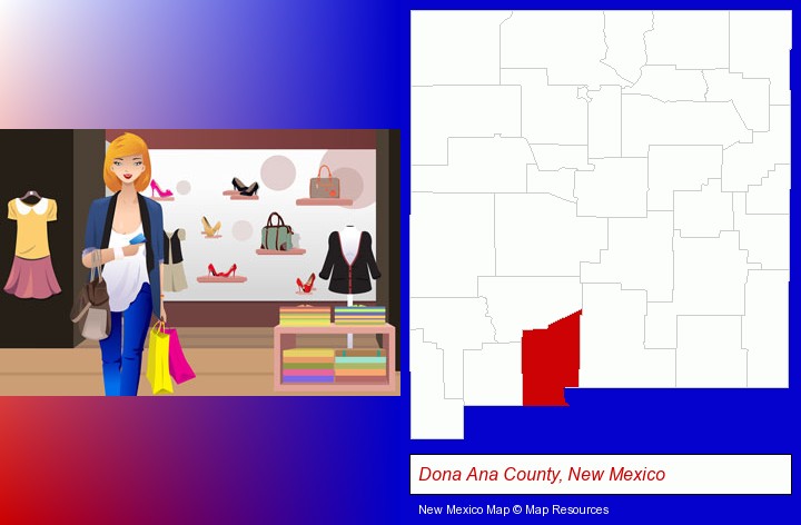 a woman shopping in a clothing store; Dona Ana County, New Mexico highlighted in red on a map