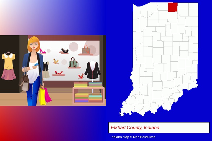 a woman shopping in a clothing store; Elkhart County, Indiana highlighted in red on a map