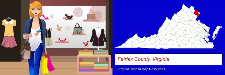 a woman shopping in a clothing store; Fairfax County, Virginia highlighted in red on a map