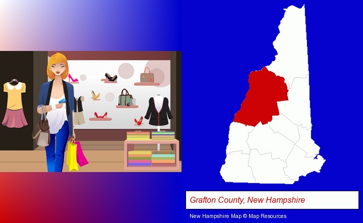 a woman shopping in a clothing store; Grafton County, New Hampshire highlighted in red on a map
