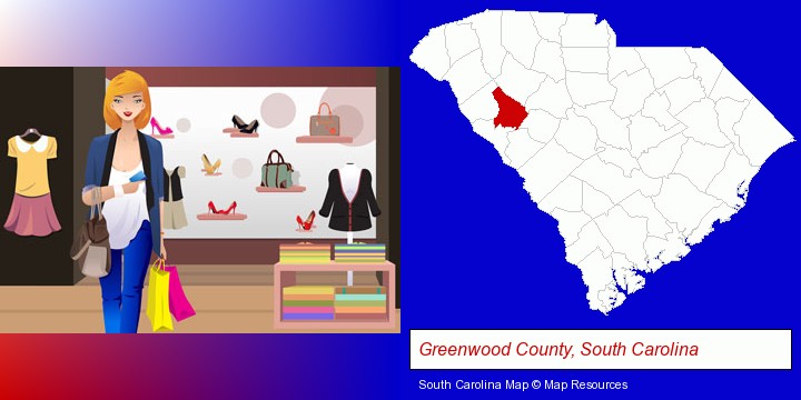 a woman shopping in a clothing store; Greenwood County, South Carolina highlighted in red on a map