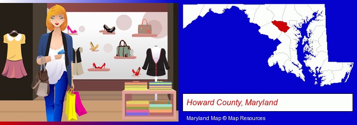 a woman shopping in a clothing store; Howard County, Maryland highlighted in red on a map