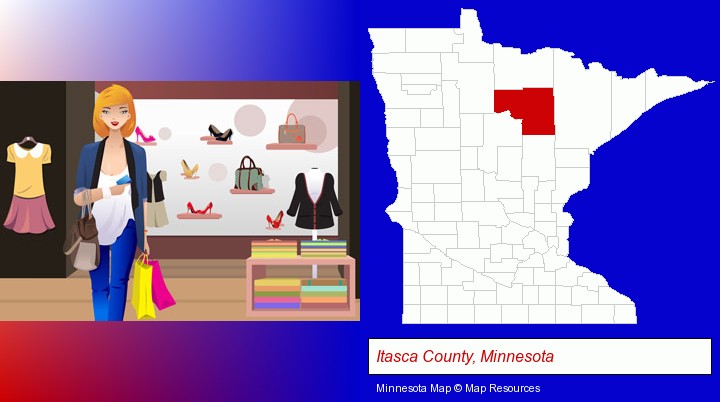 a woman shopping in a clothing store; Itasca County, Minnesota highlighted in red on a map