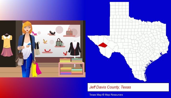 a woman shopping in a clothing store; Jeff Davis County, Texas highlighted in red on a map