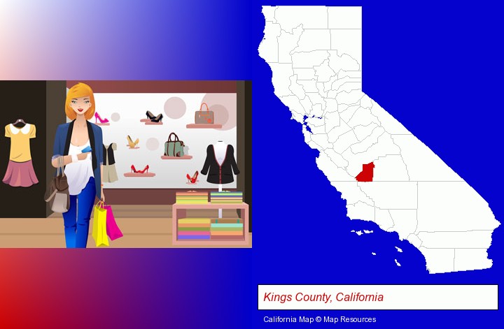 a woman shopping in a clothing store; Kings County, California highlighted in red on a map