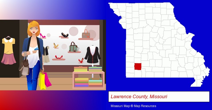 a woman shopping in a clothing store; Lawrence County, Missouri highlighted in red on a map