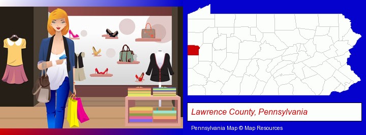 a woman shopping in a clothing store; Lawrence County, Pennsylvania highlighted in red on a map
