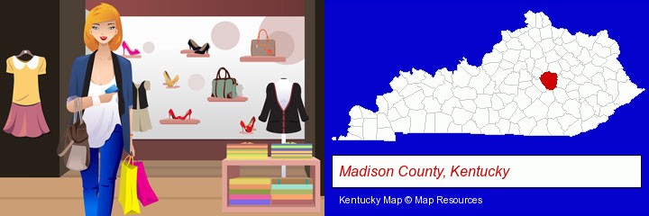 a woman shopping in a clothing store; Madison County, Kentucky highlighted in red on a map