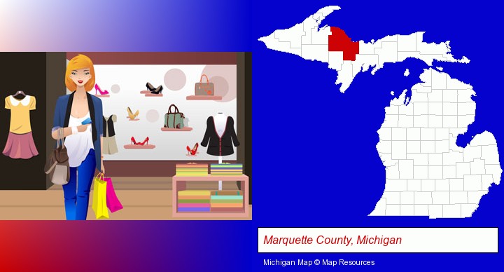 a woman shopping in a clothing store; Marquette County, Michigan highlighted in red on a map