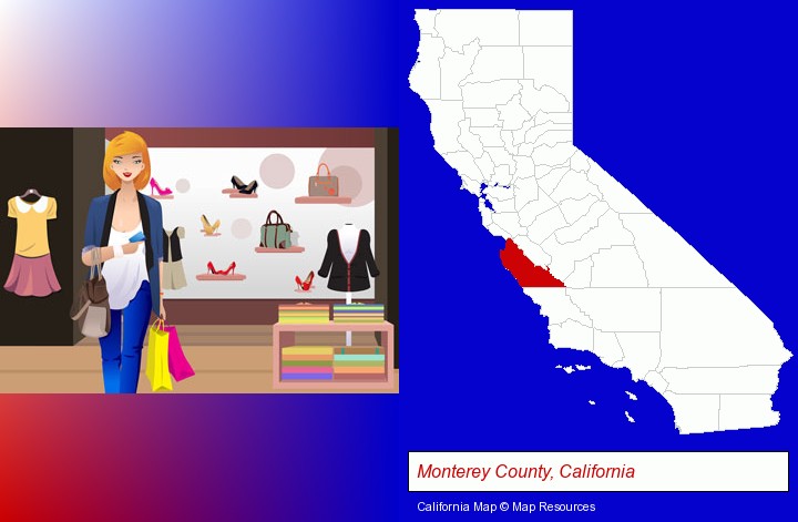a woman shopping in a clothing store; Monterey County, California highlighted in red on a map