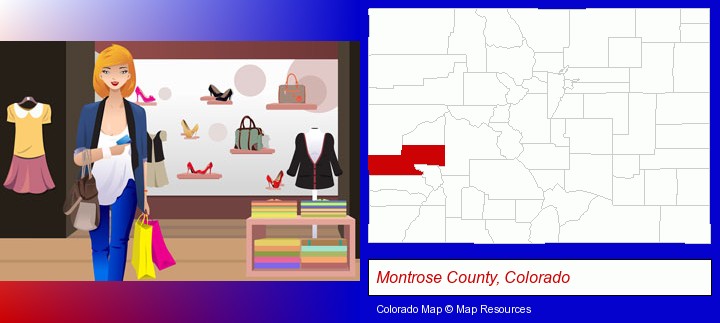 a woman shopping in a clothing store; Montrose County, Colorado highlighted in red on a map