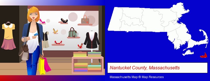 a woman shopping in a clothing store; Nantucket County, Massachusetts highlighted in red on a map