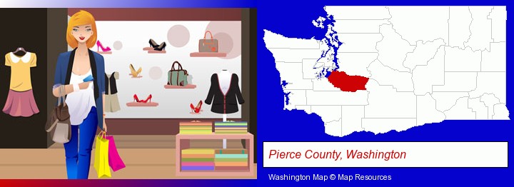 a woman shopping in a clothing store; Pierce County, Washington highlighted in red on a map