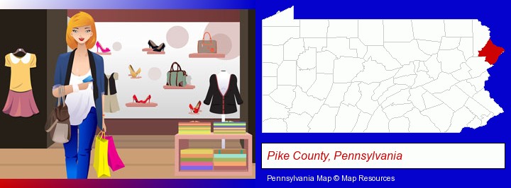 a woman shopping in a clothing store; Pike County, Pennsylvania highlighted in red on a map