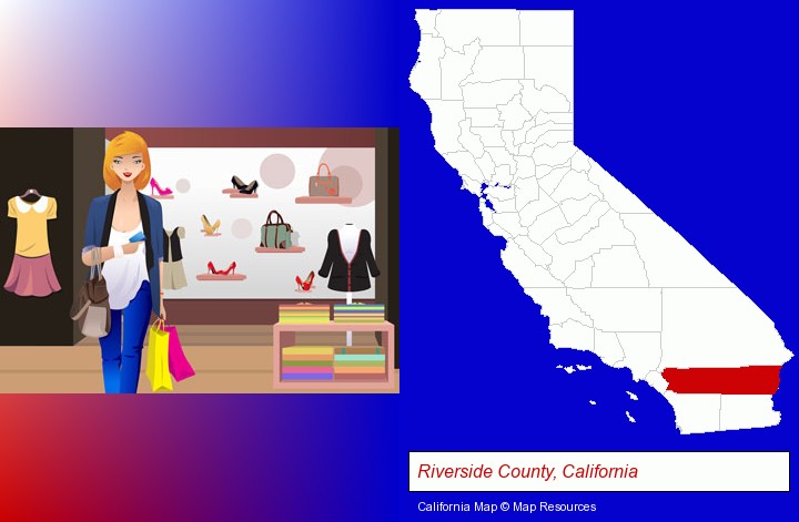 a woman shopping in a clothing store; Riverside County, California highlighted in red on a map