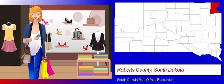 a woman shopping in a clothing store; Roberts County, South Dakota highlighted in red on a map