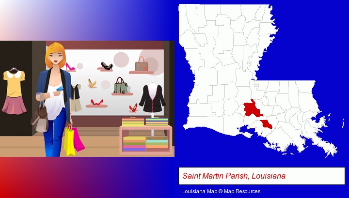 a woman shopping in a clothing store; Saint Martin Parish, Louisiana highlighted in red on a map