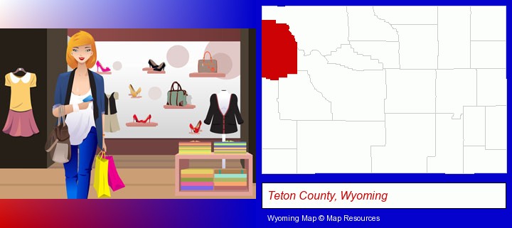 a woman shopping in a clothing store; Teton County, Wyoming highlighted in red on a map