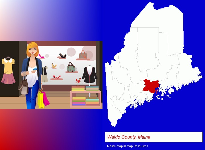 a woman shopping in a clothing store; Waldo County, Maine highlighted in red on a map